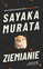 Sayaka Murata - Earthlings