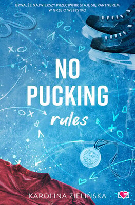 Karolina Zielińska - No Pucking Rules Karolina Zielińska - No Pucking Rules