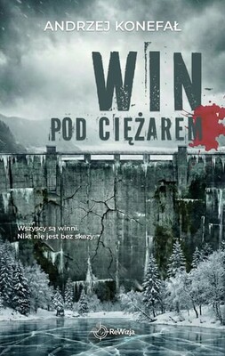 Andrzej Konefał - Pod ciężarem win Andrzej Konefał - Pod ciężarem win