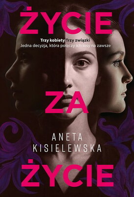 Aneta Kisielewska - Życie za życie Aneta Kisielewska - Życie za życie