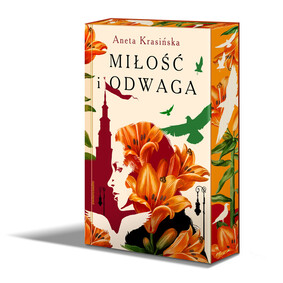 Aneta Krasińska - Miłość i odwaga Aneta Krasińska - Miłość i odwaga