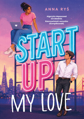 Anna Ryś - Start Up My Love Anna Ryś - Start Up My Love