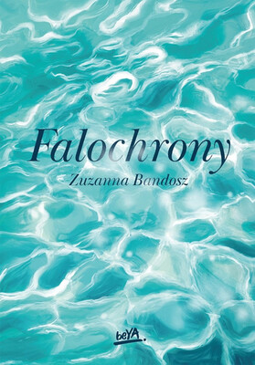 Zuzanna Bandosz - Falochrony Zuzanna Bandosz - Falochrony