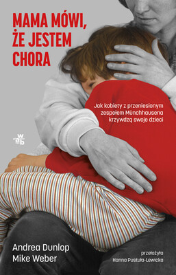 Andrea Dunlop - Mama mówi, że jestem chora Andrea Dunlop - Mama mówi, że jestem chora