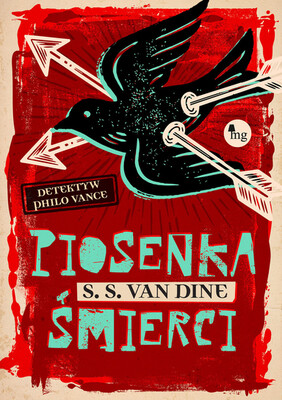 S.S. Van Dine - Piosenka śmierci / S.S. Van Dine - The Bishop Murder Case S.S. Van Dine - Piosenka śmierci / S.S. Van Dine - The Bishop Murder Case