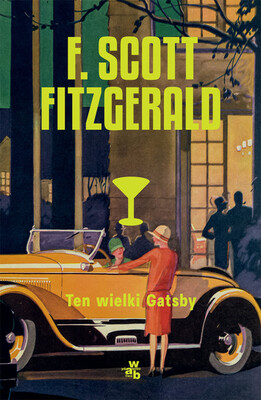 F. Scott Fitzgerald - Ten wielki Gatsby F. Scott Fitzgerald - Ten wielki Gatsby