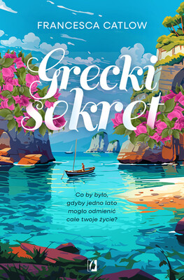 Francesca Catlow - Grecki sekret Francesca Catlow - Grecki sekret