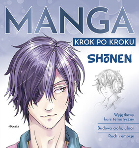 Gecko Keck - Manga krok po kroku. Shonen / Gecko Keck - Manga Shonen Gecko Keck - Manga krok po kroku. Shonen / Gecko Keck - Manga Shonen