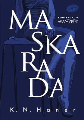 K.N. Haner - Maskarada K.N. Haner - Maskarada
