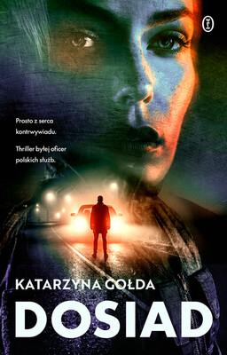 Katarzyna Gołda - Dosiad Katarzyna Gołda - Dosiad