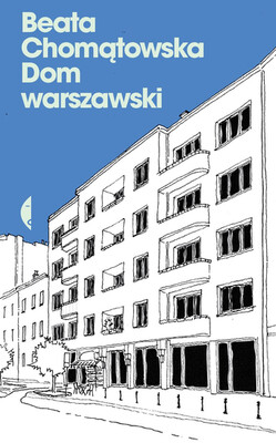 Beata Chomątowska - Dom warszawski Beata Chomątowska - Dom warszawski