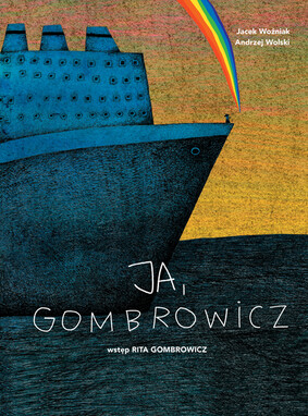 Jacek Woźniak - Ja, Gombrowicz Jacek Woźniak - Ja, Gombrowicz