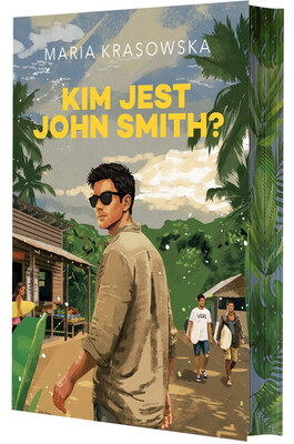 Maria Krasowska - Kim jest John Smith? Maria Krasowska - Kim jest John Smith?