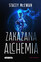 Stacey McEwan - A Forbidden Alchemy
