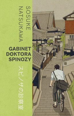 Sosuke Natsukawa - Gabinet doktora Spinozy Sosuke Natsukawa - Gabinet doktora Spinozy