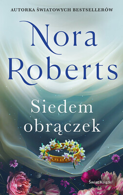 Nora Roberts - Siedem obrączek Nora Roberts - Siedem obrączek