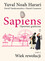 Yuval Noah Harari - Sapiens: A Graphic History, Volume 4. The Age Of Revolutions