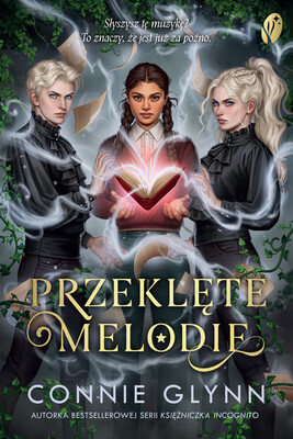 Connie Glynn - Przeklęte melodie Connie Glynn - Przeklęte melodie