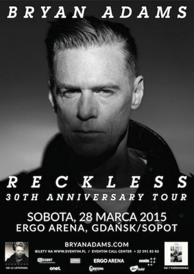 Bryan Adams - koncert w Polsce / Bryan Adams Reckless 30th Anniversary Tour