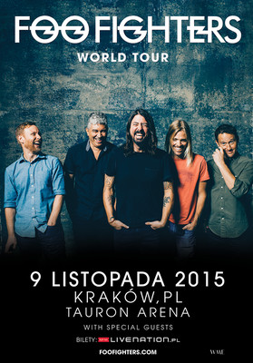 Foo Fighters - koncert w Polsce / Foo Fighters World Tour